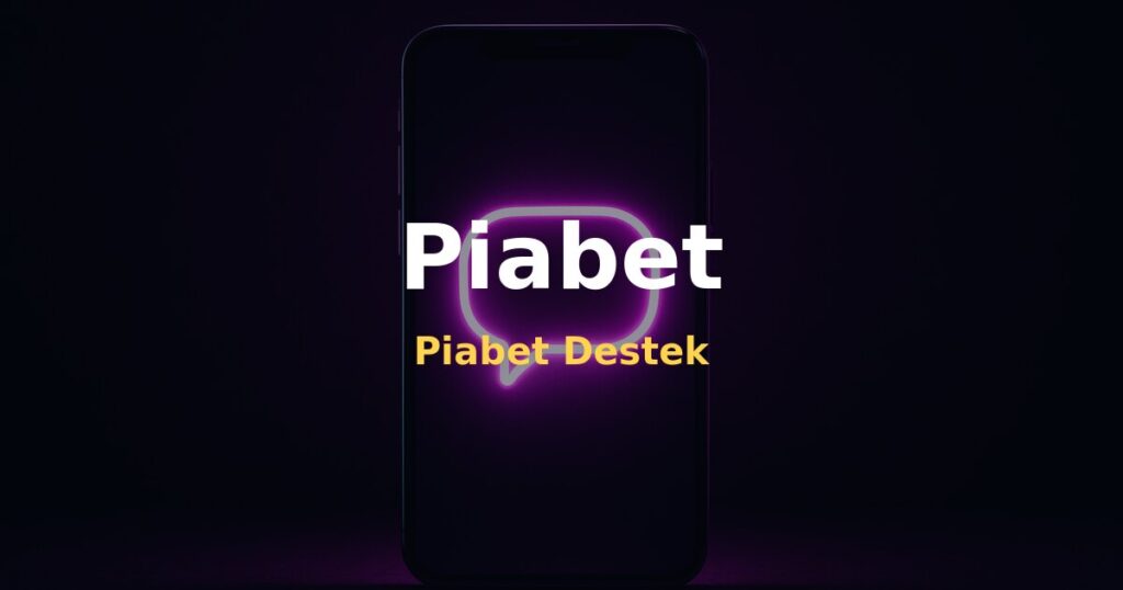 Piabet Destek - Piabet