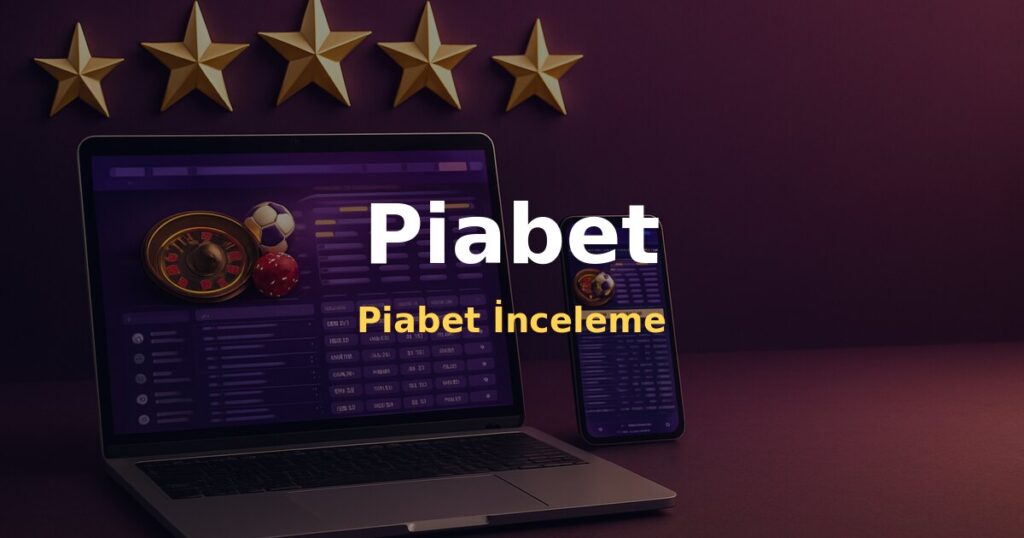 Piabet İnceleme - Piabet